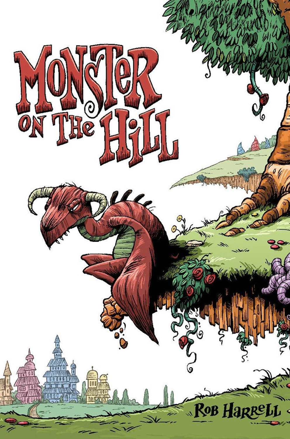 Monster on the Hill, by Rob Harrell